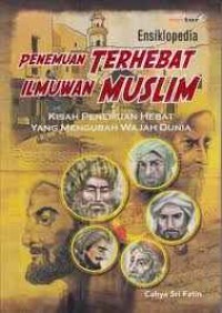 Image of Penemuan terhebat ilmuwan muslim