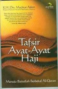 Image of Tafsir Ayat-ayat Haji